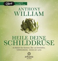 Cover: Heile deine Schilddr&uuml;se - Arkana