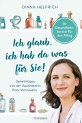 Cover: Ich glaub, ich hab da was f&uuml;r Sie! - Mosaik