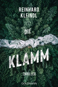 Abbildung von: Die Klamm - Goldmann