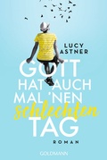 Cover: Gott hat auch mal 'nen schlechten Tag - Goldmann