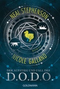 Cover: Der Aufstieg und Fall des D.O.D.O. - Goldmann