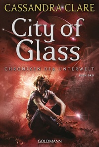 Abbildung von: City of Glass - Goldmann