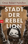 Cover: Stadt der Rebellion - btb