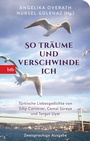 Cover: "So träume und verschwinde ich" - btb