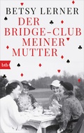 Cover: Der Bridge-Club meiner Mutter - btb