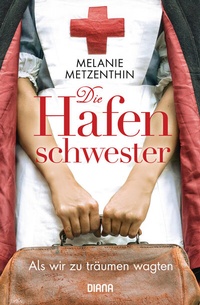 Abbildung von: Die Hafenschwester (1) - Diana