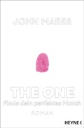 Cover: The One - Finde dein perfektes Match - Heyne