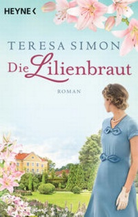Abbildung von: Die Lilienbraut - Heyne