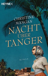 Abbildung von: Nacht über Tanger - Heyne