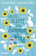 Cover: Unverbl&uuml;mt im Sommerwind - Heyne