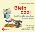 Abbildung von: Bleib cool - Kösel