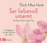 Abbildung von: Sei liebevoll umarmt - Kösel
