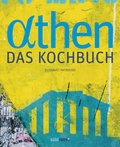 Cover: Athen - Das Kochbuch - S&uuml;dwest
