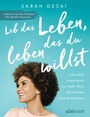 Cover: Leb das Leben, das du leben willst - Südwest