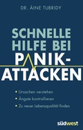 Cover: Schnelle Hilfe bei Panikattacken - S&uuml;dwest