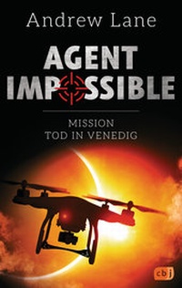 Enlarge image Cover: AGENT IMPOSSIBLE - Mission Tod in Venedig - cbj