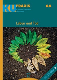 Enlarge image Cover: Leben und Tod - Gütersloher Verlagshaus