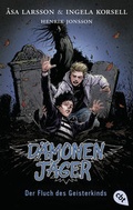 Cover: D&auml;monenj&auml;ger - Der Fluch des Geisterkinds - cbt