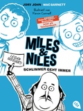 Cover: Miles & Niles - Schlimmer geht immer - cbt
