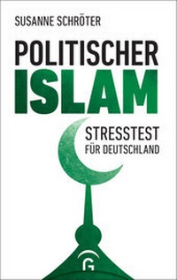 Abbildung von: Politischer Islam - Gütersloher Verlagshaus