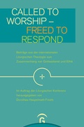 Cover: Called to Worship - Freed to Respond - G&uuml;tersloher Verlagshaus