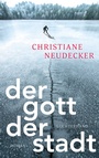 Cover: Der Gott der Stadt - Luchterhand Literaturverlag