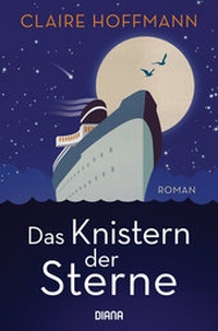 Abbildung von: Das Knistern der Sterne - Diana Verlag