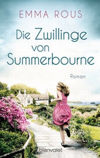 Abbildung von: Die Zwillinge von Summerbourne - Blanvalet