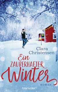 Abbildung von: Ein zauberhafter Winter - Blanvalet