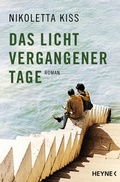 Bild: Das Licht vergangener Tage - Heyne