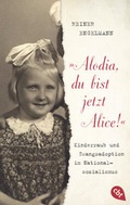 Cover: "Alodia, du bist jetzt Alice!" - cbt