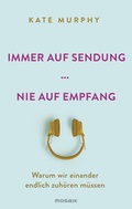 Cover: Immer auf Sendung ... nie auf Empfang - Mosaik