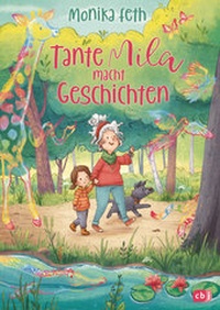 Abbildung von: Tante Mila macht Geschichten - cbj