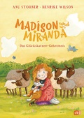 Cover: Madison und Miranda - Das Gl&uuml;ckskatzen-Geheimnis - cbj