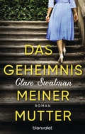 Cover: Das Geheimnis meiner Mutter - Blanvalet