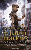 Cover: Die Geheimnisse des Schattenmarktes - Goldmann