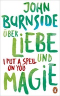 Cover: &Uuml;ber Liebe und Magie - I Put a Spell on You - Penguin Verlag