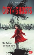 Cover: City of Ghosts - Die Geister, die mich riefen - cbj