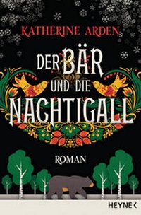 Abbildung von: Der Bär und die Nachtigall - Heyne