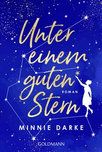 Abbildung von: Unter einem guten Stern - Goldmann