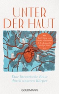 Cover: Unter der Haut - Goldmann