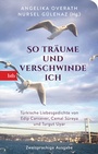 Cover: "So träume und verschwinde ich" - btb