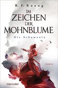 Cover: Im Zeichen der Mohnblume - Die Schamanin - Blanvalet