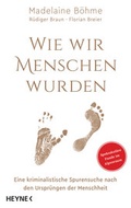 Cover: Wie wir Menschen wurden - Heyne