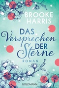 Cover: Das Versprechen der Sterne - Goldmann
