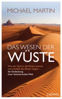 Abbildung von: Das Wesen der Wüste - Ludwig Buchverlag