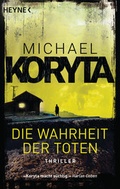 Cover: Die Wahrheit der Toten - Heyne