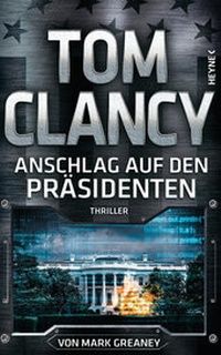 Abbildung von: Anschlag auf den Präsidenten - Heyne