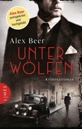 Cover: Unter W&ouml;lfen - Limes Verlag