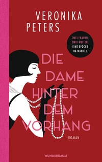 Abbildung von: Die Dame hinter dem Vorhang - Wunderraum